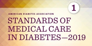 American Diabetes Association divulga Standards of Medical Care in Diabetes - 2019
