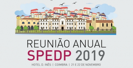 Coimbra acolhe Reunião Anual SPEDP 2019