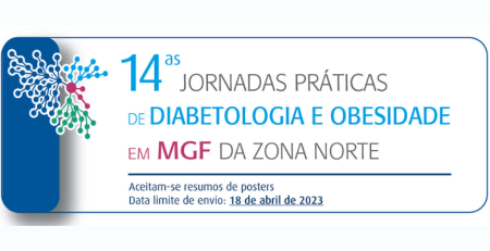 Faça a sua inscrição nas 14.ªs Jornadas Práticas de Diabetologia e Obesidade em MGF da Zona Norte